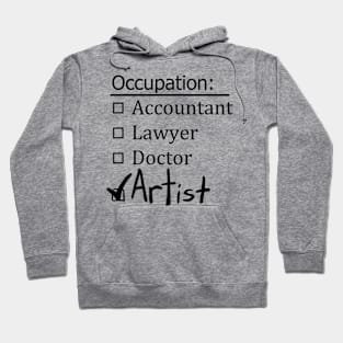 Occupation: Artist Hoodie